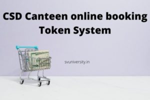 CSD Canteen Online Booking (State Wise) 2024; Appointment Token, Price