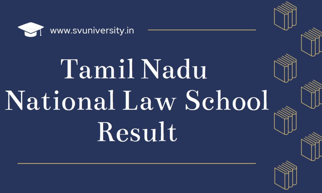 Tamil-Nadu-National-Law-School-Result