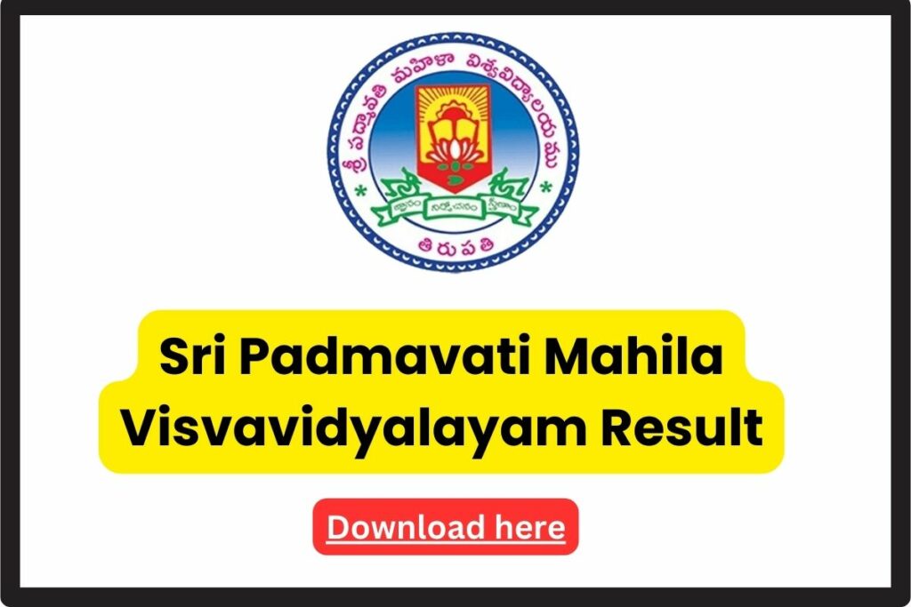SPMVV Results 2024 [OUT]: Check B.Tech, B.Pharmacy, M.A. Exams Result
