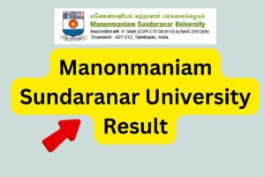 Manonmaniam Sundaranar University Result 2024 MSU UG PG Results