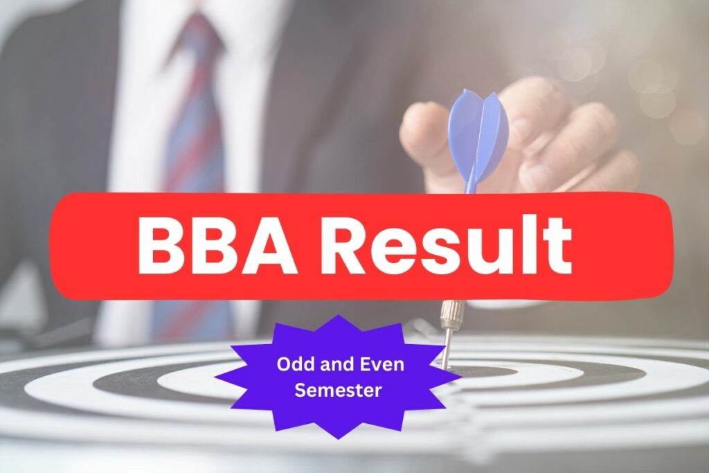 BBA Result 2024 1st 2nd 3rd Year (Part 1, 2, 3) semester result