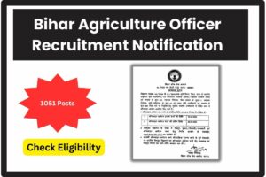 BPSC Bihar Agriculture Officer Recruitment Notification