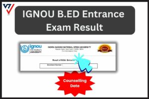 IGNOU B.ED Entrance Exam Result