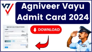 Agniveer Vayu Admit Card 2024 Download agnipathvayu.cdac.in Exam City Slip Link