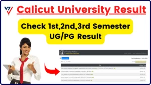 Calicut University Result 2024 OUT at results.uoc.ac.in: Check 1st,2nd,3rd Semester UG/PG Result