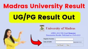 Madras University Result 2024 [OUT] - Download UG/PG Semester Exam Result @results.unom.ac.in