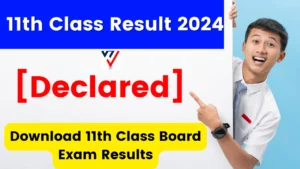 11th Result 2024 Declared - Download 11th Class Board Exam Results, State Wise