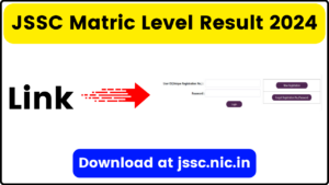 JSSC Matric Level Result 2024 कब घोषित होगा? Download at jssc.nic.in