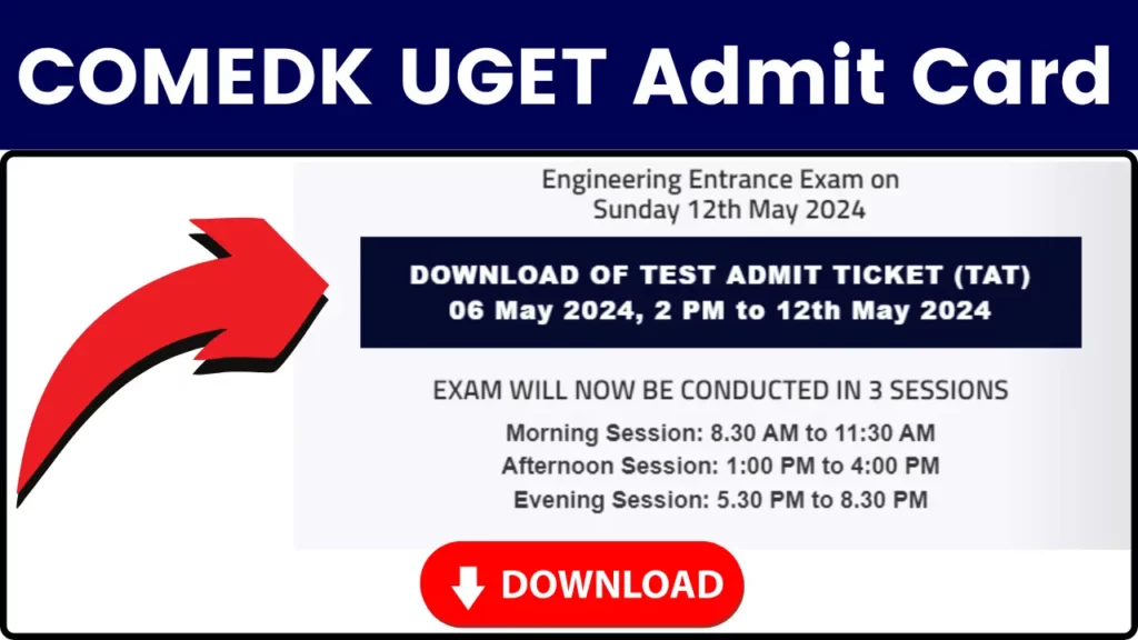 COMEDK UGET Admit Card 2024 [OUT], Check Exam Pattern, Download Hall Ticket