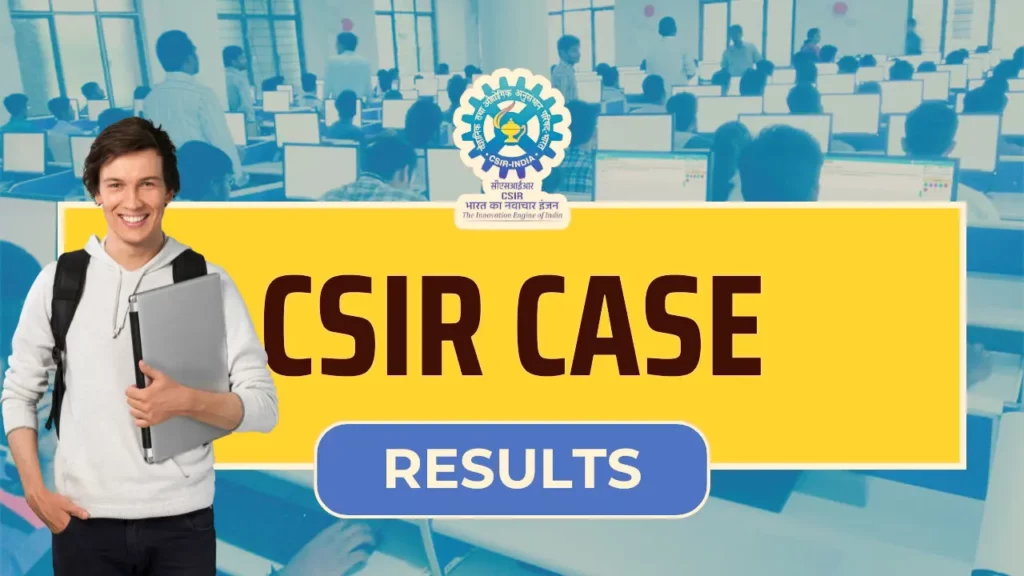 CSIR CASE SO ASO Result 2024 - Check csir.res.in Cut Off, Merit List