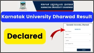 KUD Result 2024 (Released) @kud.ac.in: Check Karnatak University Dharwad UG, PG, Revaluation, Results