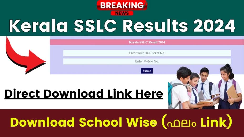 Kerala SSLC Results 2024 [Active Link] keralaresults.nic.in KPBE Class 10 Exam Marks
