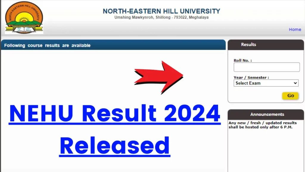 NEHU Result 2024 Released on exams.nehu.ac.in, Check UG and PG Semester Exam Result