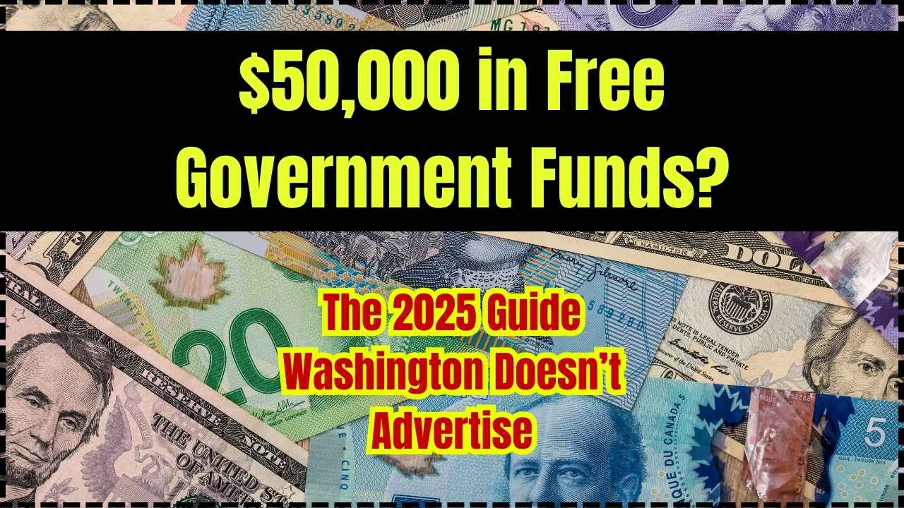 $50,000 in Free Government Funds