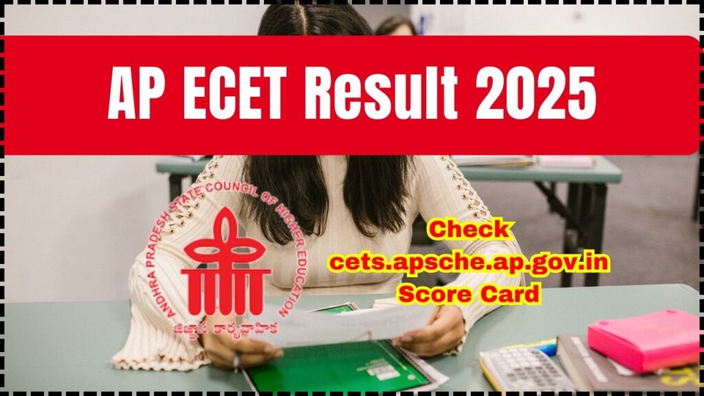 AP ECET Result 2025 - Checkcets.apsche.ap.gov.in Score Card, Rank Link 1 AP ECET Result 2025