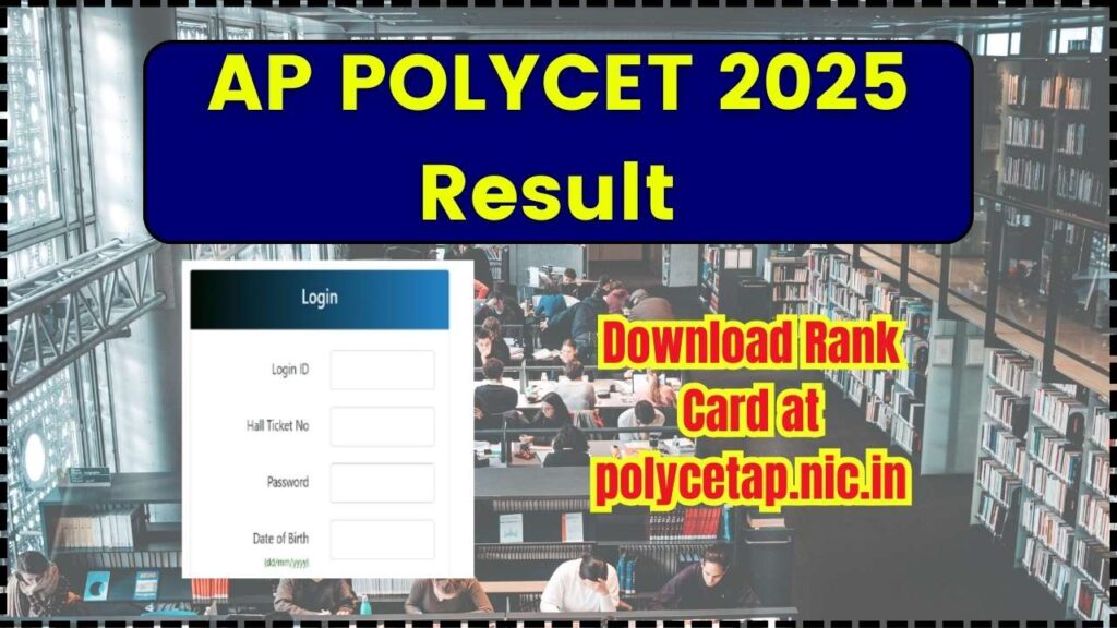 AP POLYCET 2025 Result Today, Download Rank Card at polycetap.nic.in 1 AP POLYCET 2025 Result