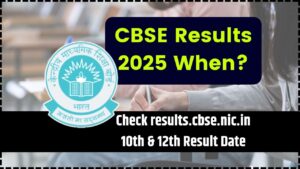 CBSE Results 2025 When