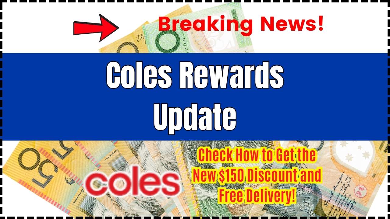 Coles Rewards Update