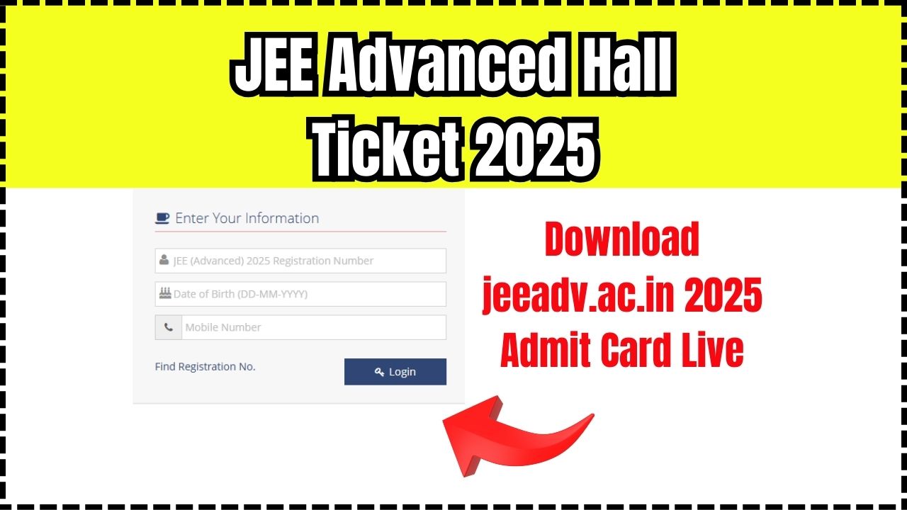 JEE Advanced Hall Ticket 2025