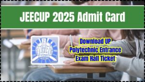 JEECUP 2025 Admit Card