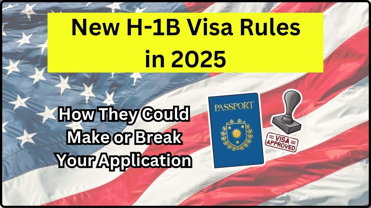 New H-1B Visa Rules in 2025