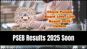 PSEB Results 2025 Soon