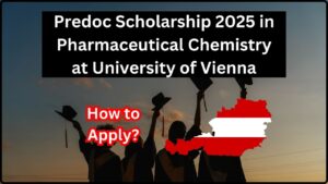 Predoc Scholarship 2025 in Pharmaceutical Chemistry at University of Vienna
