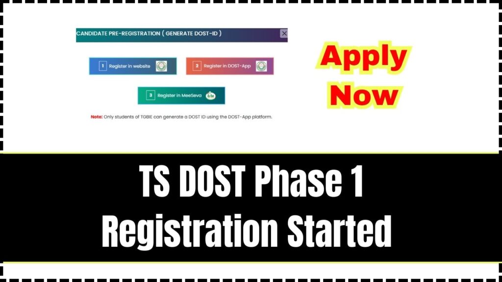 TS DOST Phase 1 Registration Started - Apply Now, Last Date, Web Options 1 TS DOST Phase 1 Registration Started