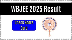 WBJEE 2025 Result Soon